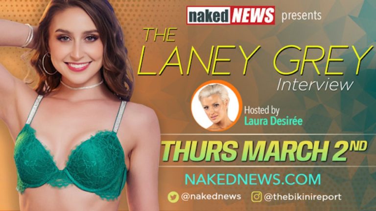 Laney Grey Makes Her Naked News Debut – @laney_greyx3, @therubpr