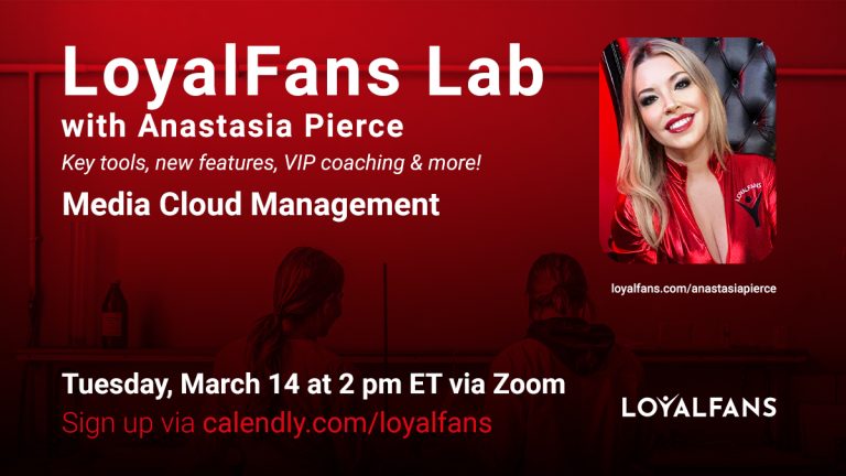 LoyalFans Launches ‘LoyalFans Lab’ Series with Anastasia Pierce – @realloyalfans